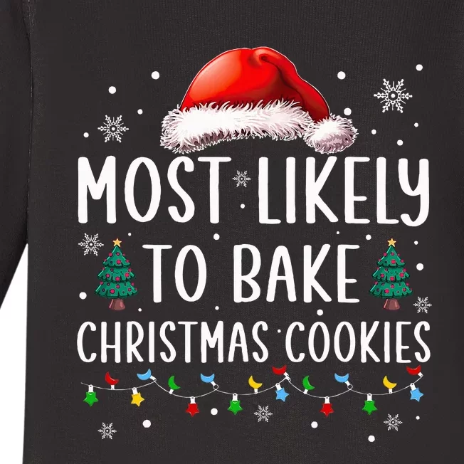 Most Likely To Bake Christmas Cookies Funny Baker Christmas Baby Long Sleeve Bodysuit