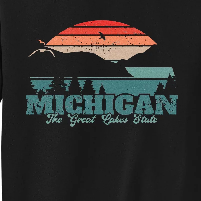 Michigan Lake The Great Lakes State Proud Michigander Tall Sweatshirt