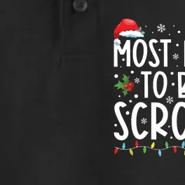 Most Likely To Be A Scrooge Funny Family Christmas Xmas Dry Zone Grid Performance Polo