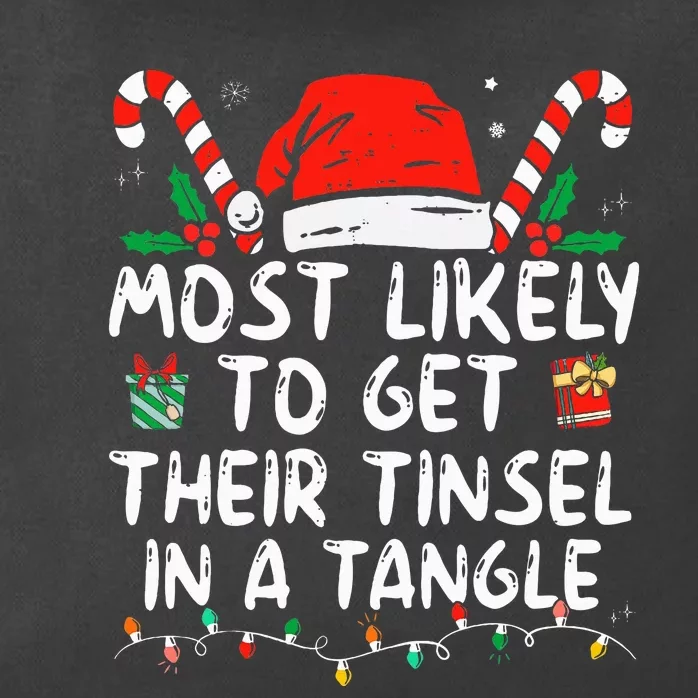 Most Likely To Get Their Tinsel In A Tangle Family Christmas Zip Tote Bag