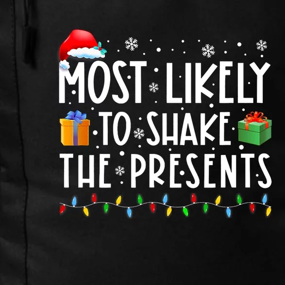 Most Likely To Shake The Presents Family Matching Christmas Daily Commute Backpack