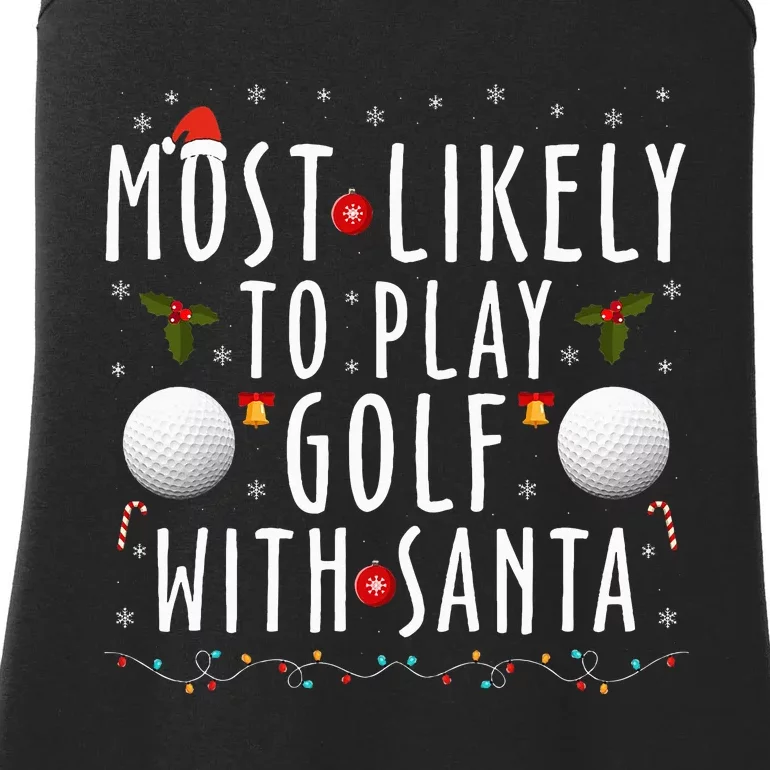 Most Likely To Play Golf With Santa Family Christmas Pajama Ladies Essential Tank