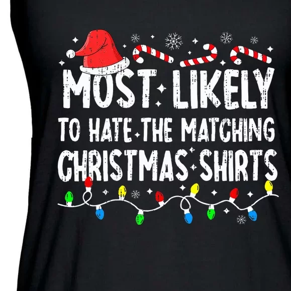 Most Likely To Hate Matching Christmas Family Pajamas Ladies Essential Flowy Tank