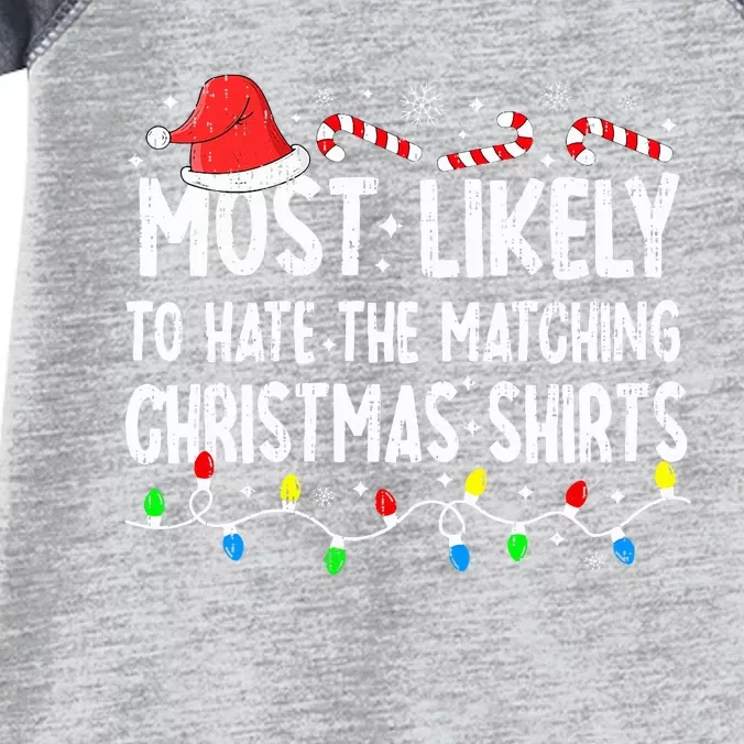 Most Likely To Hate Matching Christmas Family Pajamas Infant Baby Jersey Bodysuit