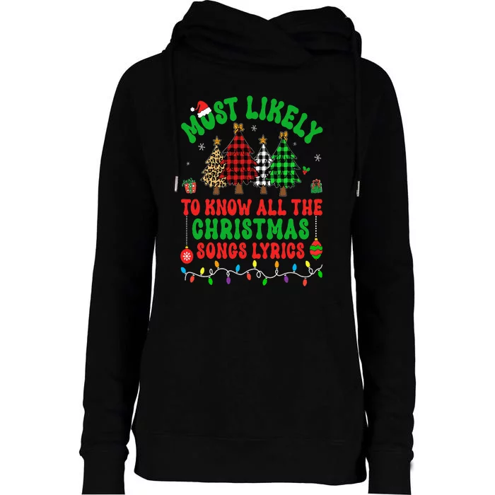 Most Likely To Know All The Christmas Songs Lyrics Pajamas Womens Funnel Neck Pullover Hood