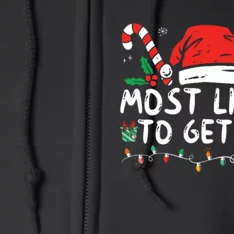 Most Likely To Get Lit Drinking Funny Family Christmas Xmas Full Zip Hoodie