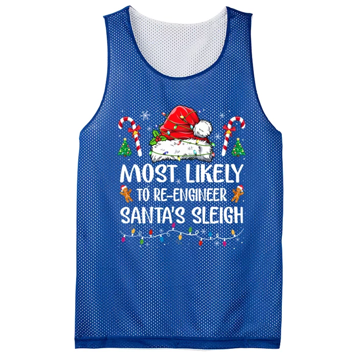 Most Likely To Reengineer Santas Sleigh Christmas Pajamas Great Gift Mesh Reversible Basketball Jersey Tank