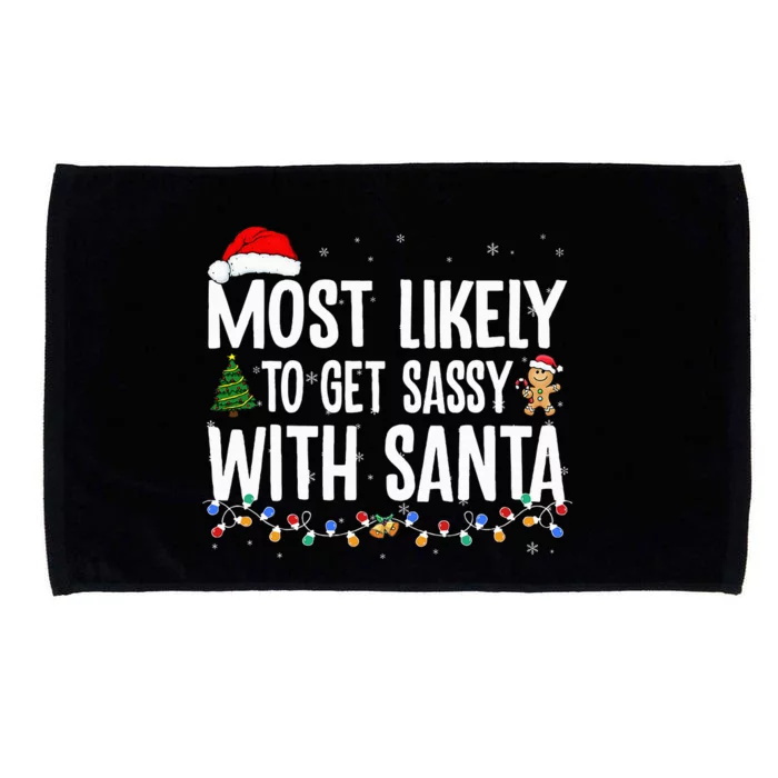 Most Likely To Get Sassy with Santa Funny Family Christmas Microfiber Hand Towel