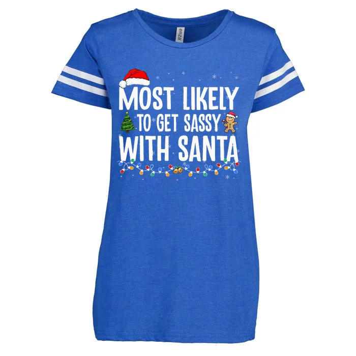 Most Likely To Get Sassy with Santa Funny Family Christmas Enza Ladies Jersey Football T-Shirt