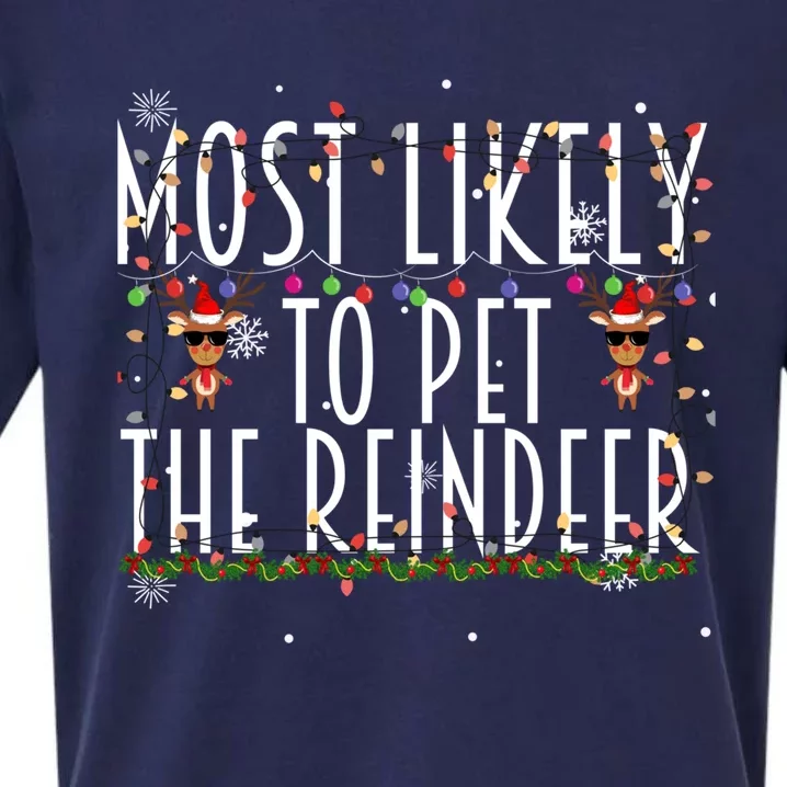 Most Likely To Pet The Reindeer Christmas Family Matching Gift Sueded Cloud Jersey T-Shirt