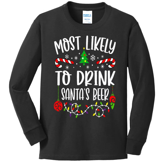 Most Likely To Drink Santa's Beer Family Christmas Drinking Kids Long Sleeve Shirt