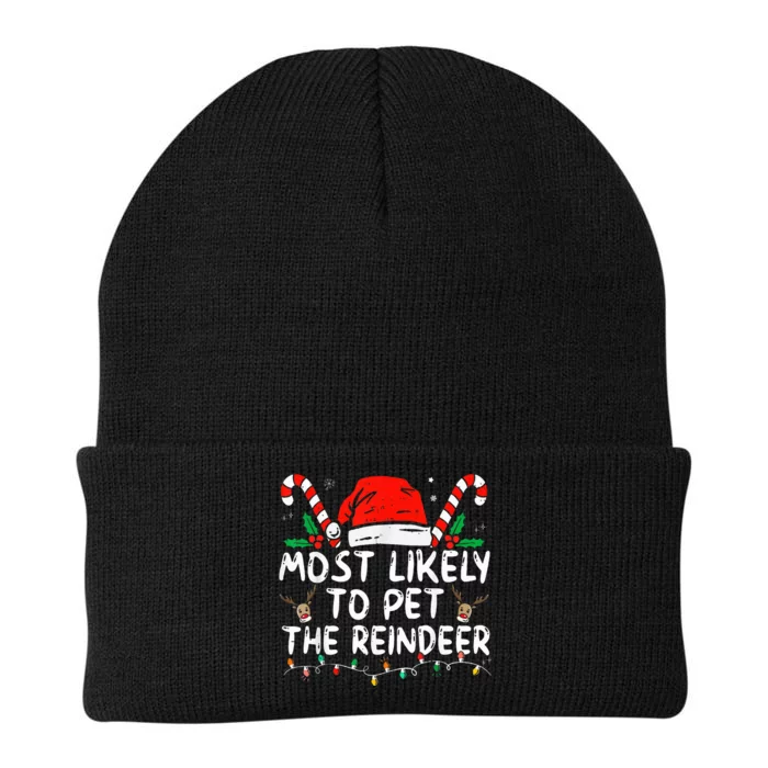 Most Likely To Pet The Reindeer Christmas Knit Cap Winter Beanie