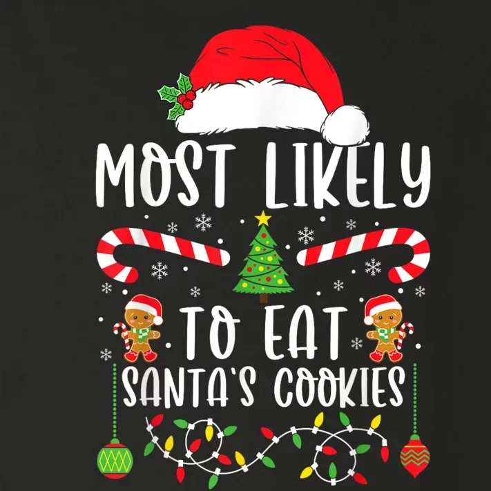 Most Likely To Eat Santas Cookies Christmas Matching Family Toddler Long Sleeve Shirt