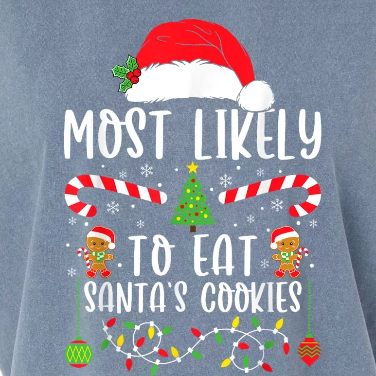 Most Likely To Eat Santas Cookies Christmas Matching Family Garment-Dyed Women's Muscle Tee