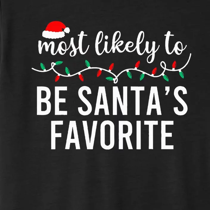 Most Likely To Christmas Matching Family Pajamas Funny ChromaSoft Performance T-Shirt