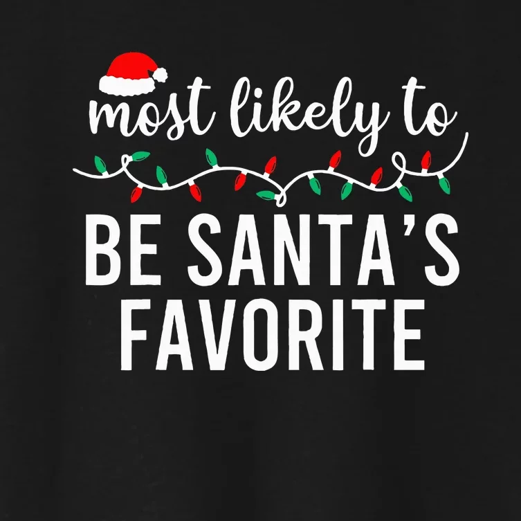 Most Likely To Christmas Matching Family Pajamas Funny Women's Crop Top Tee