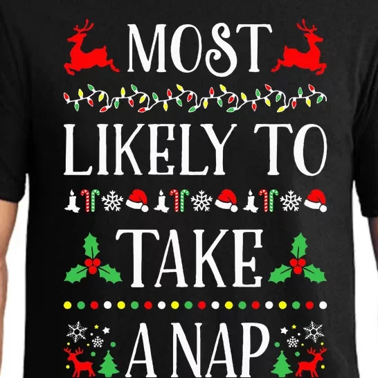 Most Likely To Take A Nap Funny Christmas Pajama Set