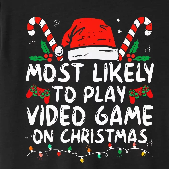 Most Likely To Play Video Game On Christmas Santa Gaming ChromaSoft Performance T-Shirt