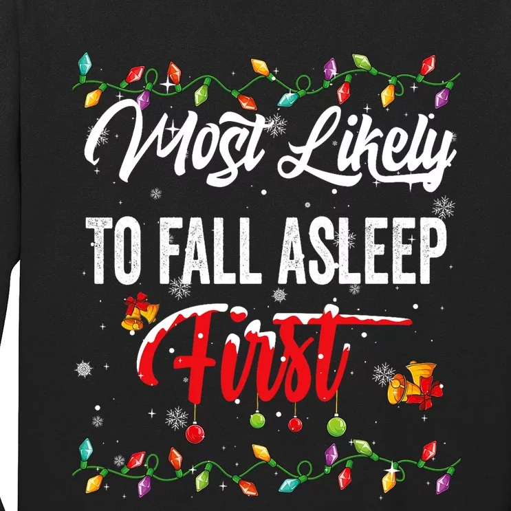 Most Likely To Fall Asleep First Family Matching Pjs Xmas Long Sleeve Shirt