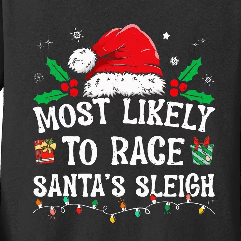 Most Likely To Race Santa's Sleigh Family Christmas Pajamas Kids Long Sleeve Shirt