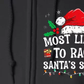 Most Likely To Race Santa's Sleigh Family Christmas Pajamas Full Zip Hoodie