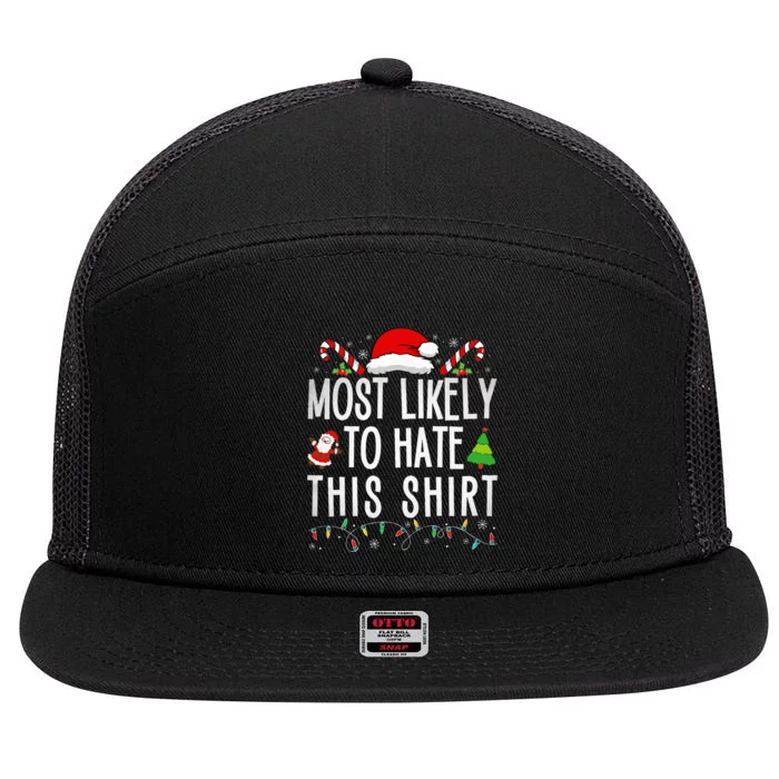 Most Likely To Hate This Family Christmas Pajamas 7 Panel Mesh Trucker Snapback Hat