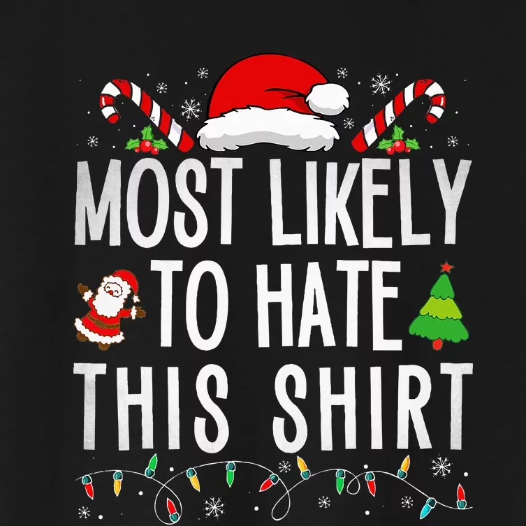 Most Likely To Hate This Family Christmas Pajamas Women's Crop Top Tee