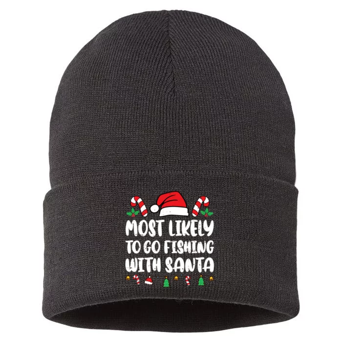 Most Likely To Go Fishing With Santa Funny Christmas Pajamas Sustainable Knit Beanie