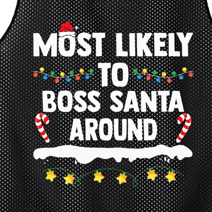 Most Likely To Boss Santa Around Matching Family Christmas Mesh Reversible Basketball Jersey Tank