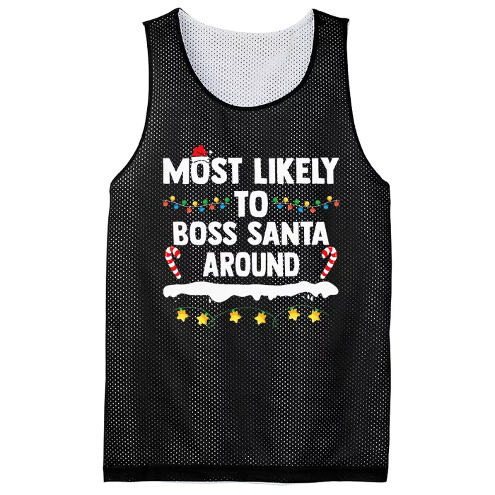 Most Likely To Boss Santa Around Matching Family Christmas Mesh Reversible Basketball Jersey Tank