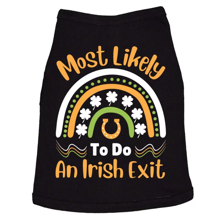 Most Likely To Do An Irish Exit Doggie Tank