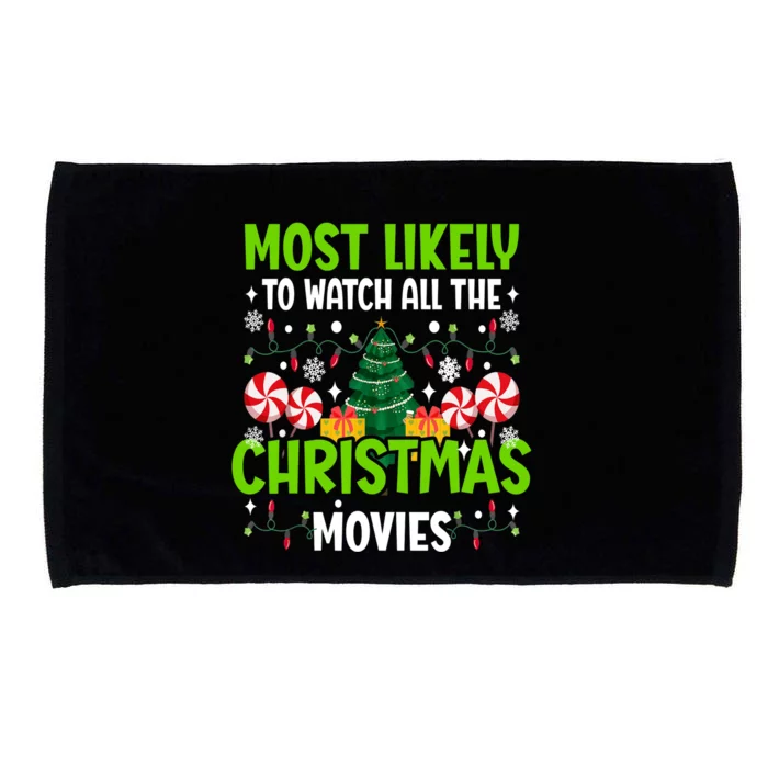 Most Likely To Watch All The Christmas Movies Funny Family Microfiber Hand Towel