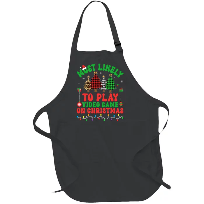 Most Likely To Play Video Game On Christmas Trees Xmas Boy Full-Length Apron With Pocket