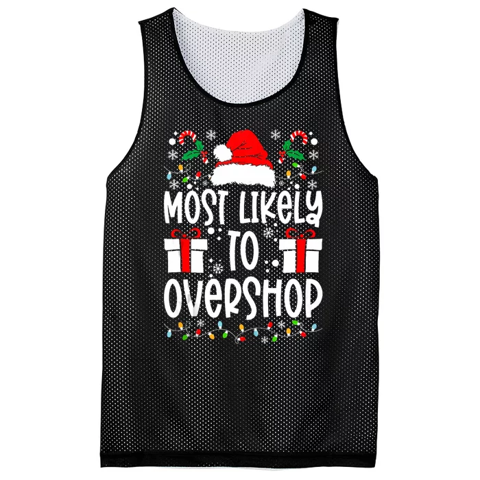 Most Likely To Overshop Family Matching Christmas Shopping Tank Top Mesh Reversible Basketball Jersey Tank