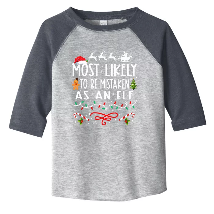 Most Likely To Be Mistaken As An Elf Family Christmas Toddler Fine Jersey T-Shirt