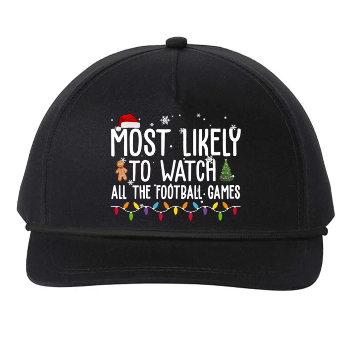 Most Likely To Watch All The Football Games Christmas Snapback Five-Panel Rope Hat