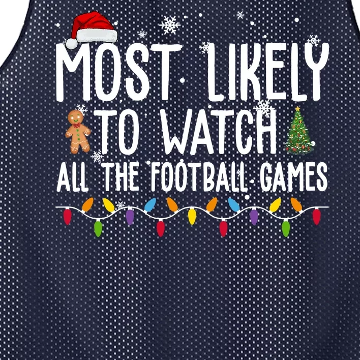 Most Likely To Watch All The Football Games Christmas Mesh Reversible Basketball Jersey Tank