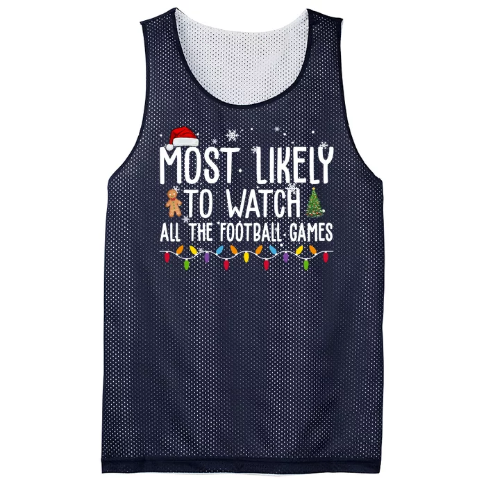 Most Likely To Watch All The Football Games Christmas Mesh Reversible Basketball Jersey Tank