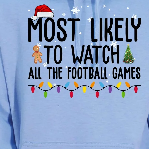 Most Likely To Watch All The Football Games Christmas Unisex Surf Hoodie