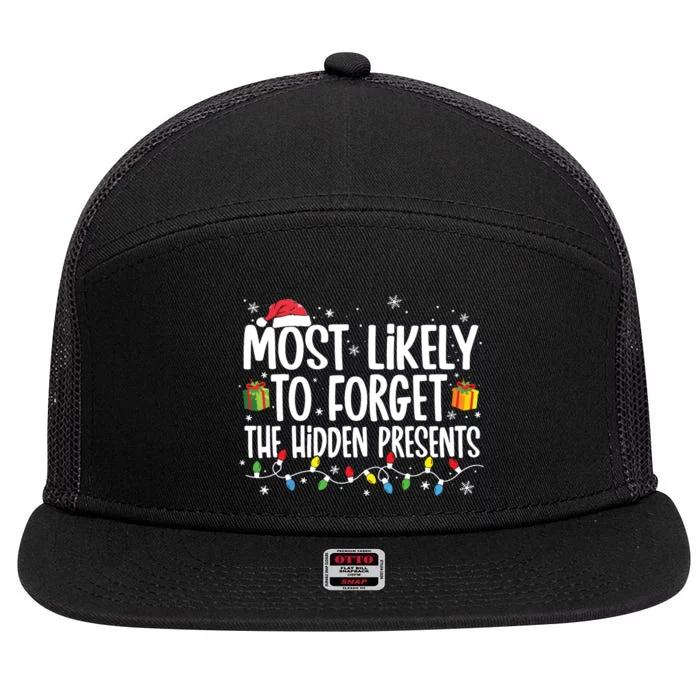 Most Likely To Forget The Hidden Presents Family Christmas 7 Panel Mesh Trucker Snapback Hat