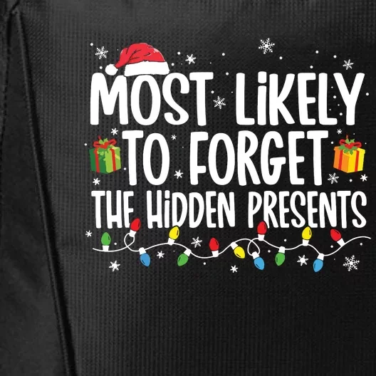 Most Likely To Forget The Hidden Presents Family Christmas City Backpack