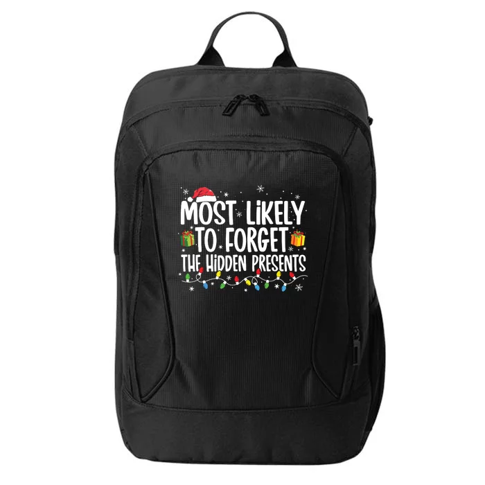 Most Likely To Forget The Hidden Presents Family Christmas City Backpack