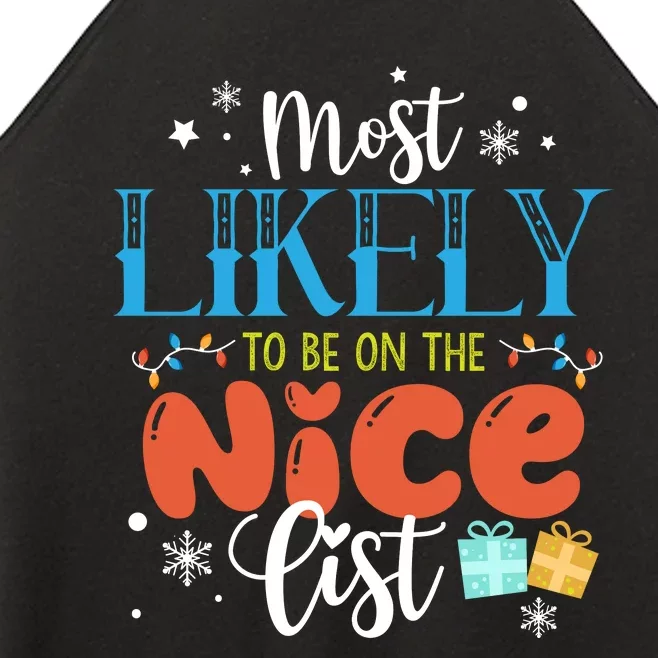 Most Likely To Be On The Nice List Women’s Perfect Tri Rocker Tank