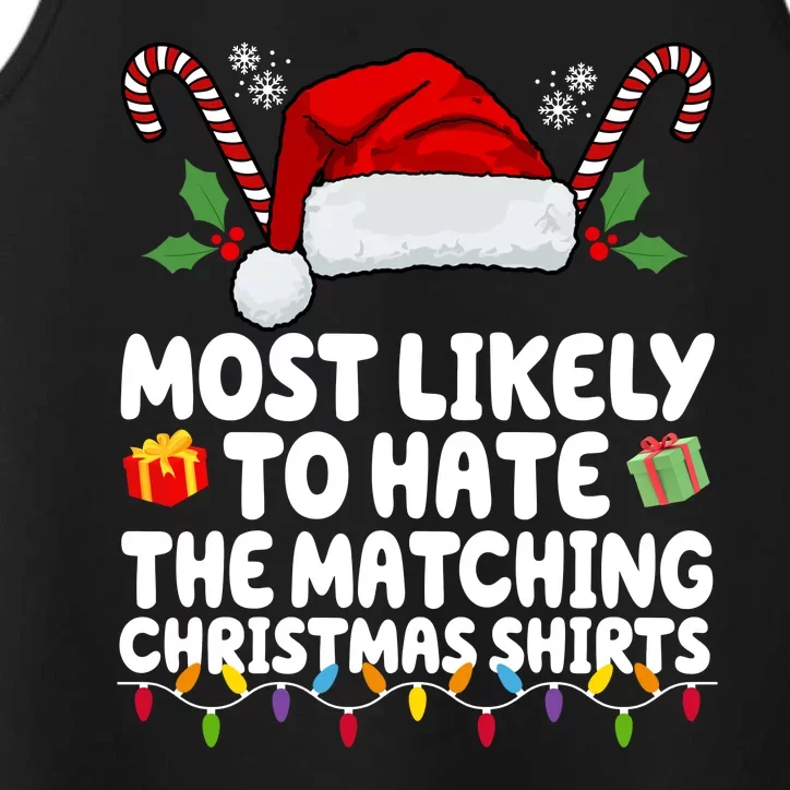 Most Likely To Hat The Matching Christmas Shirts Performance Tank