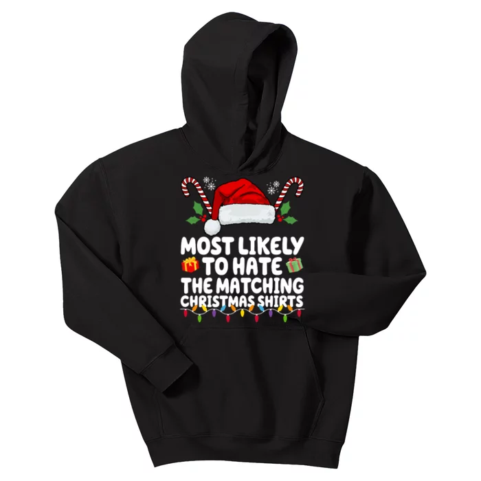 Most Likely To Hat The Matching Christmas Shirts Kids Hoodie