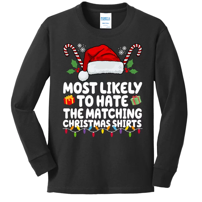 Most Likely To Hat The Matching Christmas Shirts Kids Long Sleeve Shirt