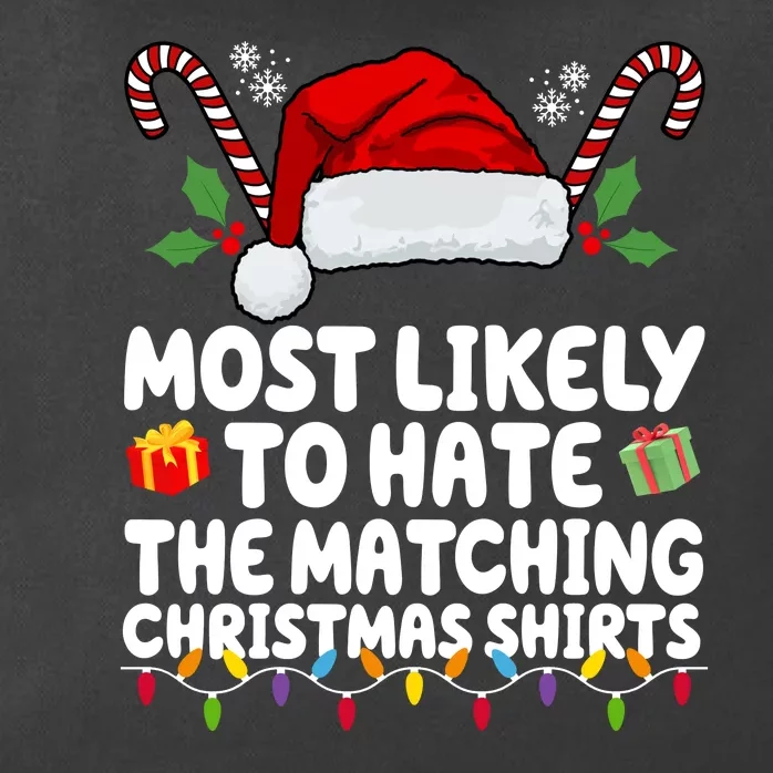 Most Likely To Hat The Matching Christmas Shirts Zip Tote Bag