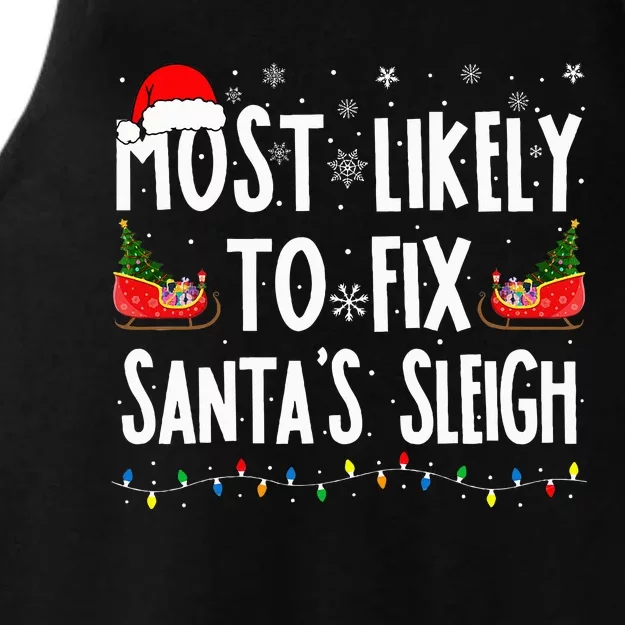 Most Likely to Fix Santa Sleigh Family Matching xmas Ladies Tri-Blend Wicking Tank