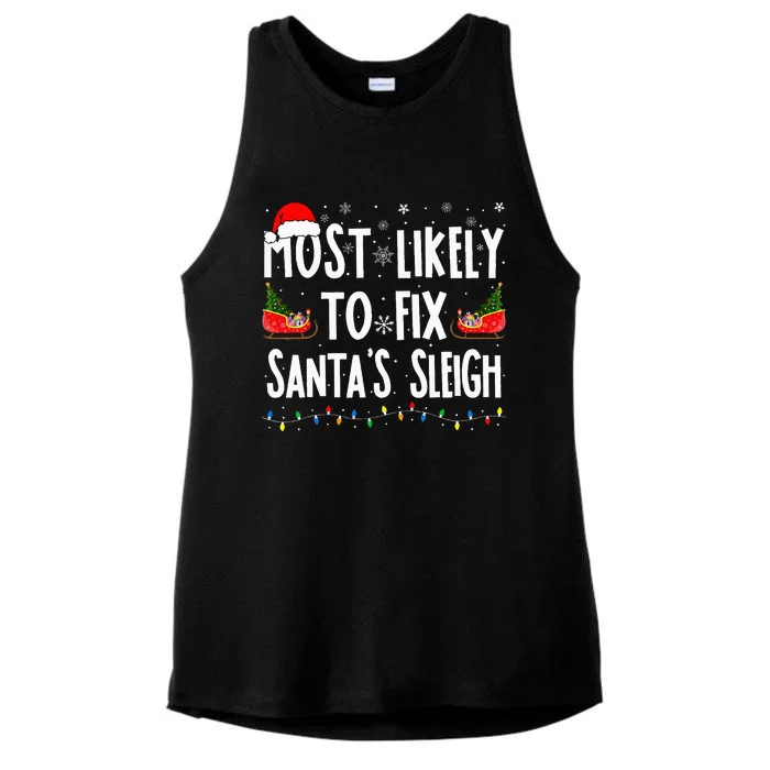 Most Likely to Fix Santa Sleigh Family Matching xmas Ladies Tri-Blend Wicking Tank