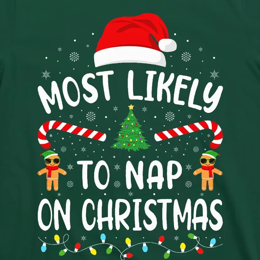 Most Likely To Nap On Christmas Squad Family Joke Costume T-Shirt